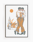A framed poster depicting two gay men dancing in front of a burning church.
