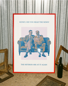 A poster with an older, stylish gay couple in suits, sitting on a couch reading the morning paper together with the text:
“Honey, did you read the news? The heteros are at it again.”