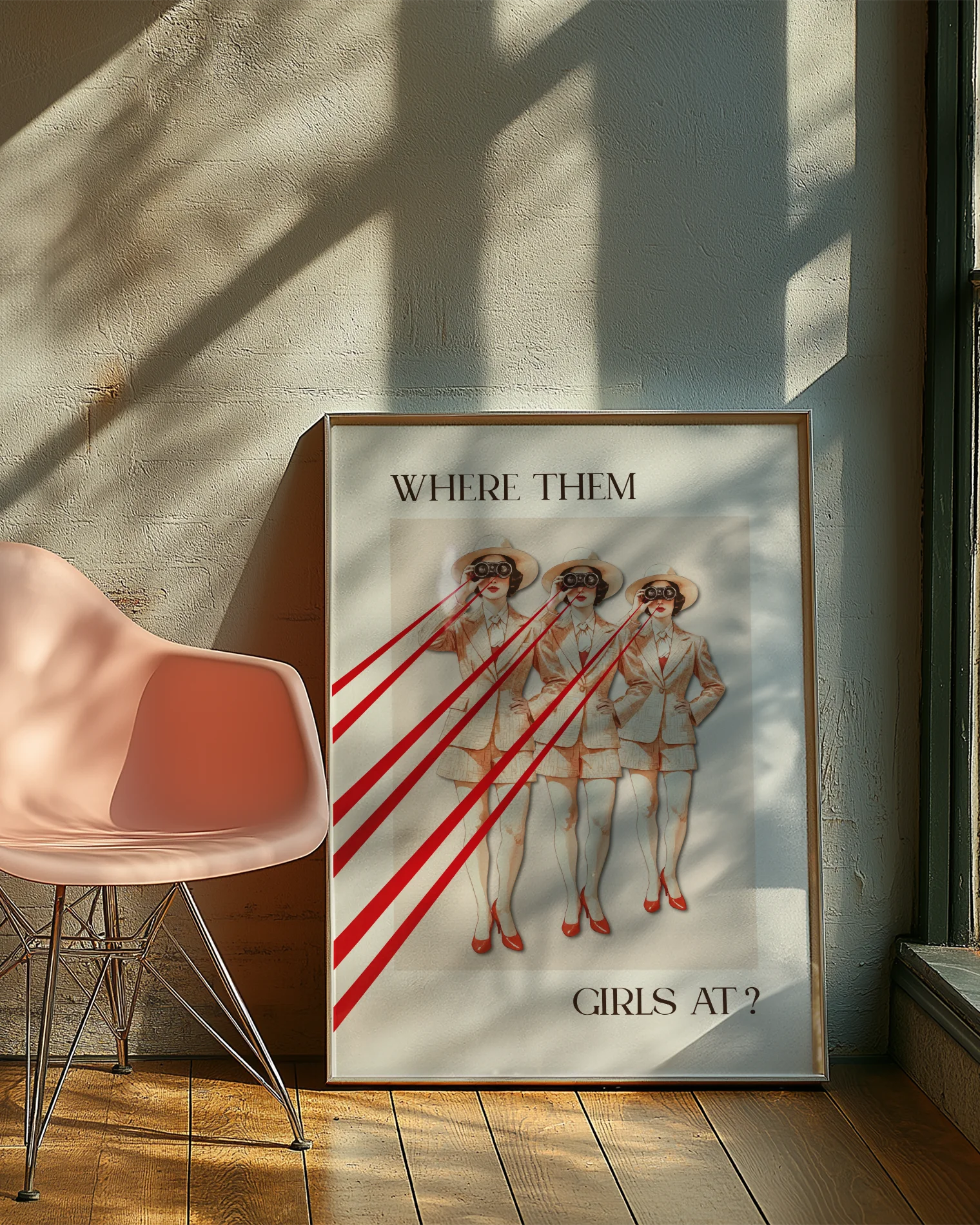 A poster with a woman, repeated three times, looking through a pair of binoculars with the text ‘WHERE THEM GIRLS AT?’.