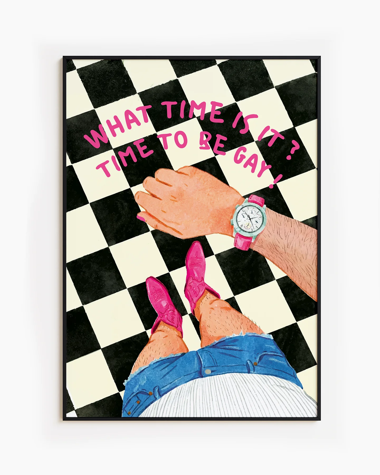 A poster of a cowboy in pink boots, looking as his watch with the text 'What time is it? Time to be gay!'