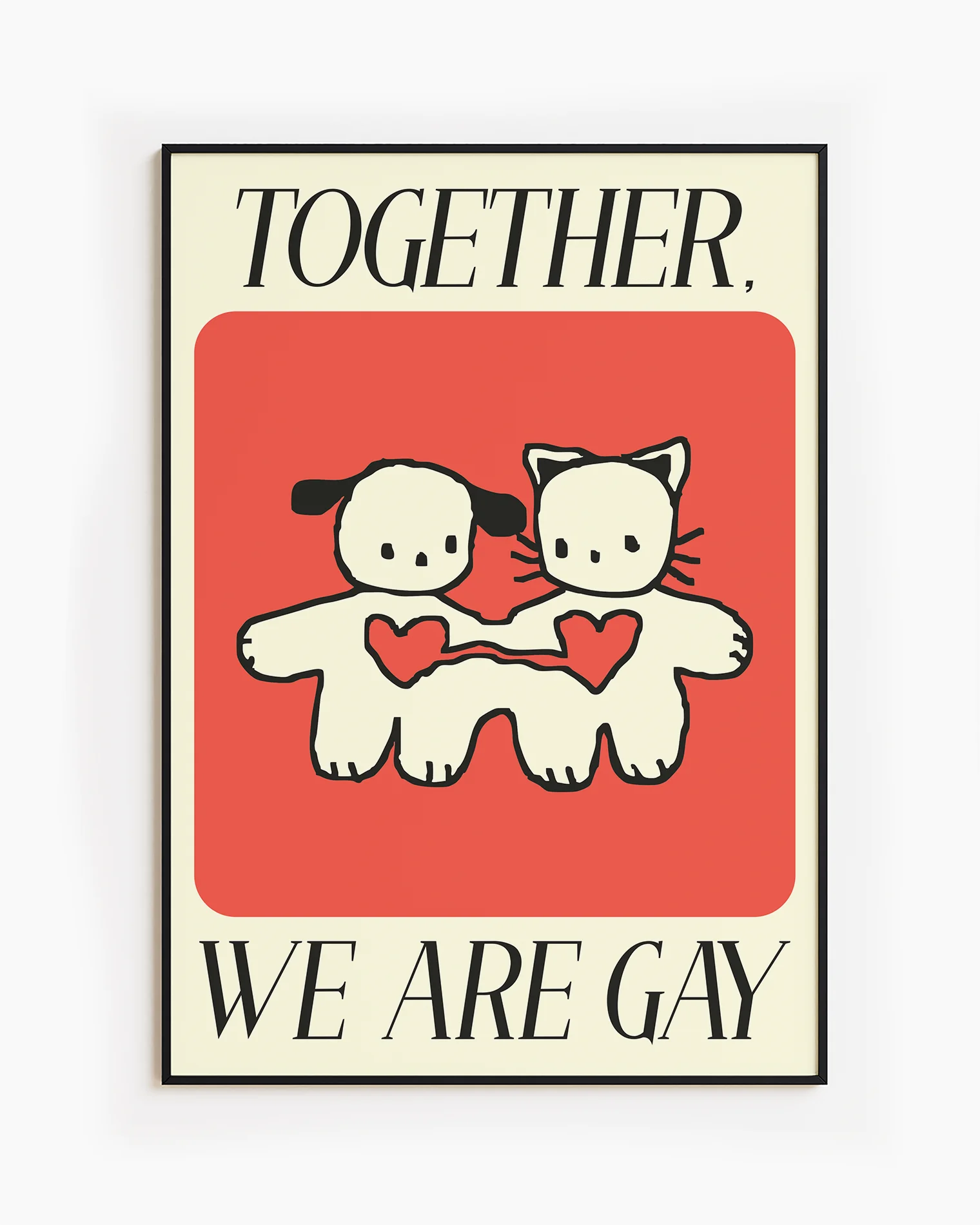 A poster with two cute figures holding hands, with the text 'Together, we are gay'.